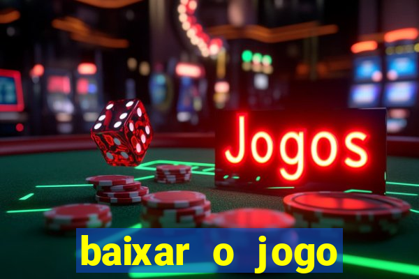 baixar o jogo street fighter